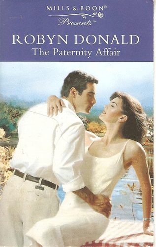 Robyn Donald - The Paternity Affair