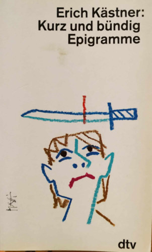 Erich K�stner - Kurz und b�ndig (Epigramme)