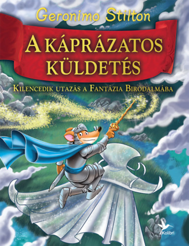 Geronimo Stilton - A kprzatos kldets