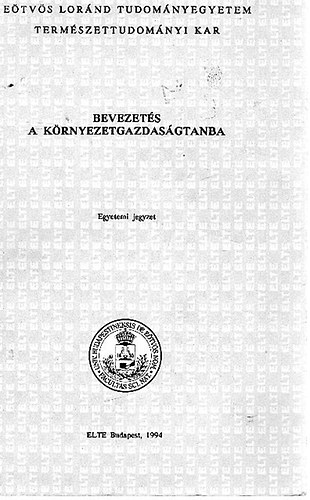 Dr. Kobjakov Zsuzsa Dr. Kerekes Sándor - Bevezetés a környezetgazdaságtanba