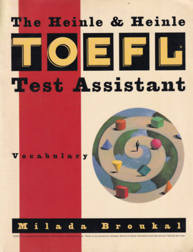 Milada Broukal - The Heinle & Heinle TOEFL Test Assistant: Vocabulary