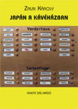 Zalai Kroly - Japn a kvhzban