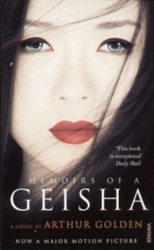 Arthur Golden - Memoirs of a Geisha - Film tie-in