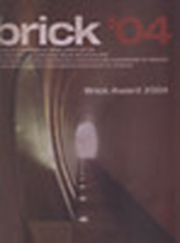 Szernyi Attila - Brick '04 - Brick Award 2004