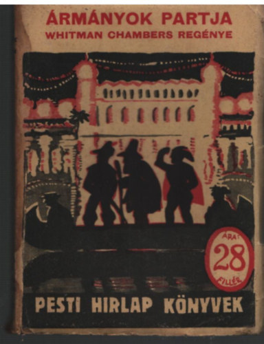 Whitman E. Chambers - rmnyok partja- Pesti Hrlap knyvek 144.