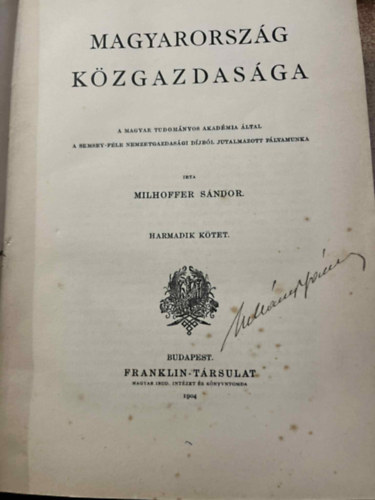 Milhoffer S�ndor - Magyarorsz�g k�zgazdas�ga III.