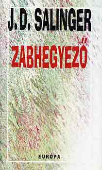 J. D. Salinger - Zabhegyez