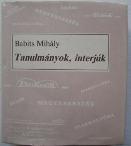 Babits Mihly - Tanulmnyok, interjk