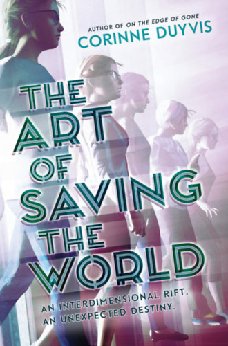 Corinne Duyvis - The art of saving the world