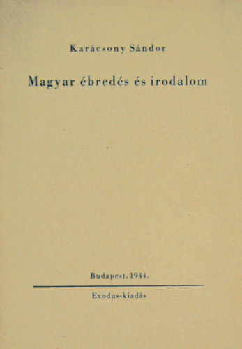 Kar�csony S�ndor - Magyar �bred�s �s irodalom