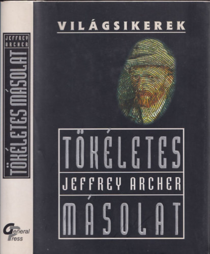 Jeffrey Archer - Tkletes msolat (Vilgsikerek)