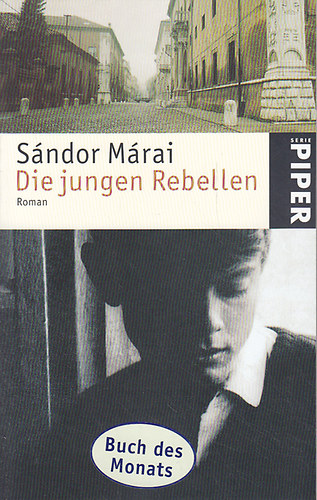 M�rai S�ndor - Die jungen rebellen
