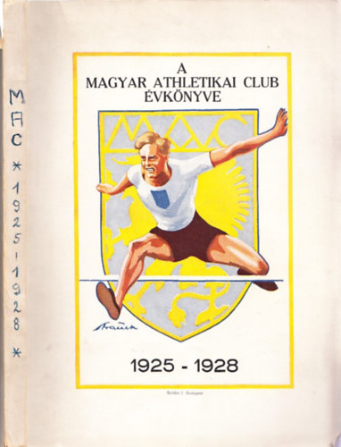 A Magyar Athletikai Club vknyve 1925-1928