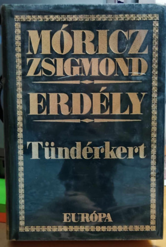M�ricz Zsigmond - Erd�ly - T�nd�rkert