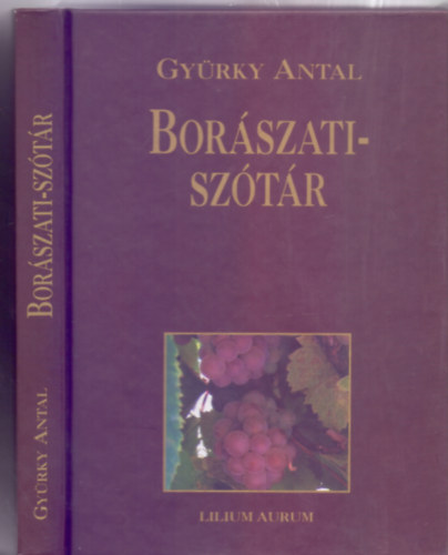 �rta Gy�rky Antal - Bor�szati-sz�t�r (Bet�rendben, kell� magyar�zattal ell�tva)- reprint