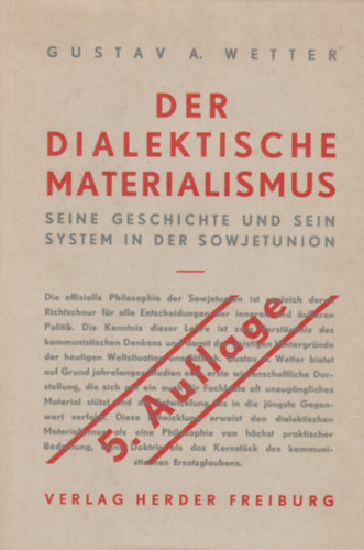 Gustav A. Wetter - Der dialektische Materialismus