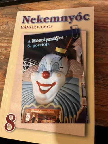 Hámor Vilmos - Mosolyszüret 8.
