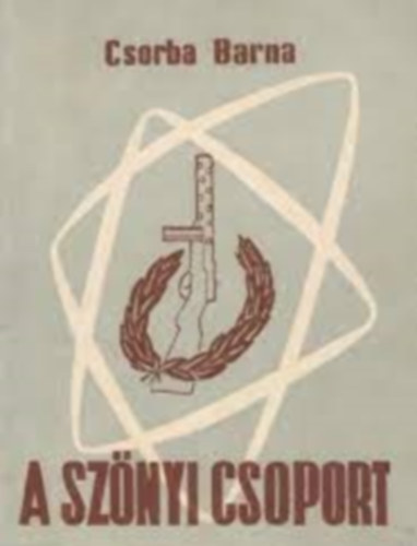 Csorba Barna - A sz�nyi-csoport