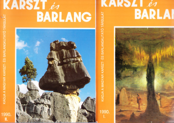 Ismeretlen Szerző - Karszt és barlang 1990/I.