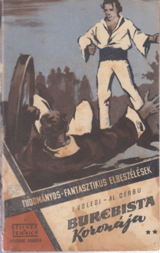 I.- Cerbu, Al Voledi - Burebista koron�ja II. (Tudom�nyos-fantasztikus elbesz�l�sek 42.)