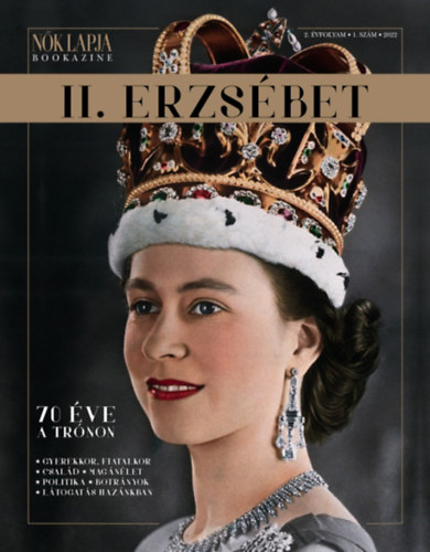 Nk Lapja Bookazine - II. Erzsbet - 70 ve a trnon