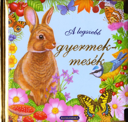 A legszebb gyermekmes�k