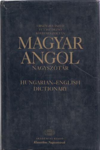 Orszgh-Futsz-Kvecses - Magyar-angol nagysztr