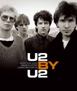Bono; The Edge; Clayton; Mullen Jr. - U2 BY U2