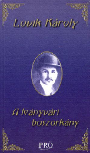 Lovik Kroly - A lenyvri boszorkny