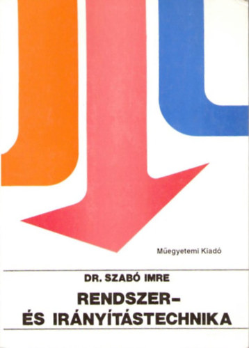 Dr. Szabó Imre - Rendszer- és irányítástechnika