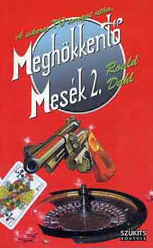 Roald Dahl - Meghkkent mesk 2.