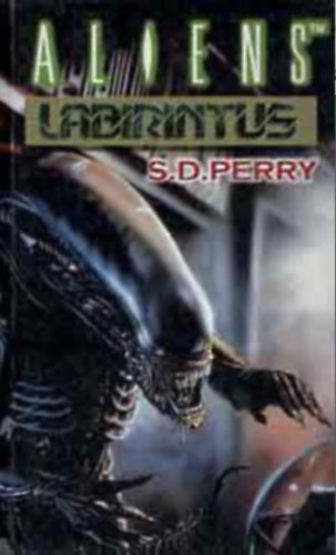 Perry S.D. - Labirintus  /Aliens/