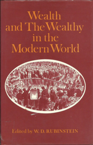 WD Runinstein  (edit) - Wealth and the Wealthy