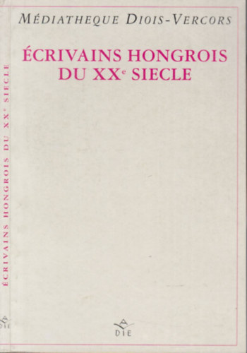 Agnes Boissy Orss Lszl Jakab - crivains Hongrois du XXe siecle