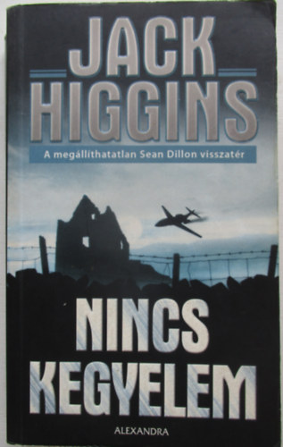 Jack Higgins - Nincs kegyelem