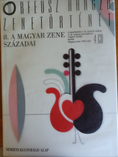 Szitha Tnde - 8. A Magyar Zene Szzadai