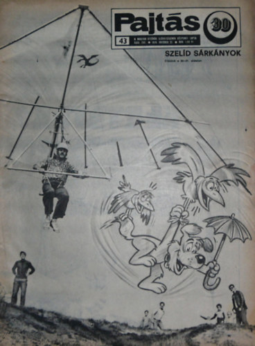 Vasv�ri Ferenc  (szerk.) - Pajt�s XXXI. �vfolyam 43. sz�m