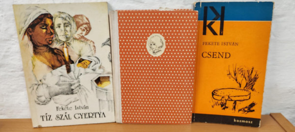 Szalay Lenke Fekete István - Klasszikus ifjúsági könyvcsomag