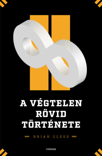 Brian Clegg - A vgtelen rvid trtnete