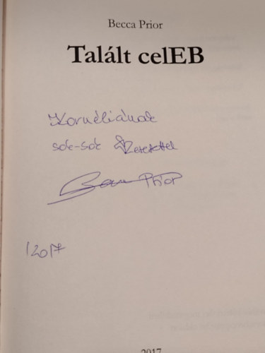 Hayden Moore Becca Prior - Tal�lt celEB / Nem j�t�k