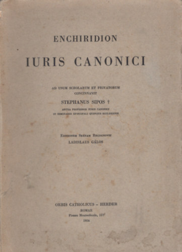 Stephanus Dr. Sipos - Enchiridion iuris canonici