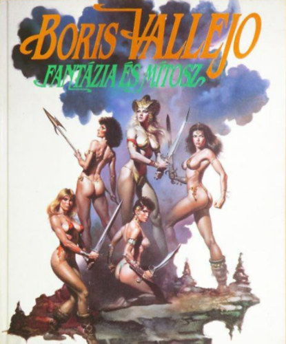 Boris Vallejo - Fantázia és mítosz