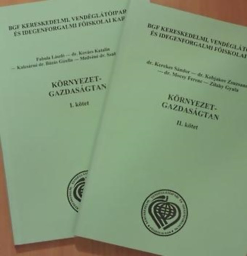Fabula L.,Kov�cs K.,Kulcs�rn� B�z�s,Medv�n� Szabad - K�rnyezetgazdas�gtan I-II.