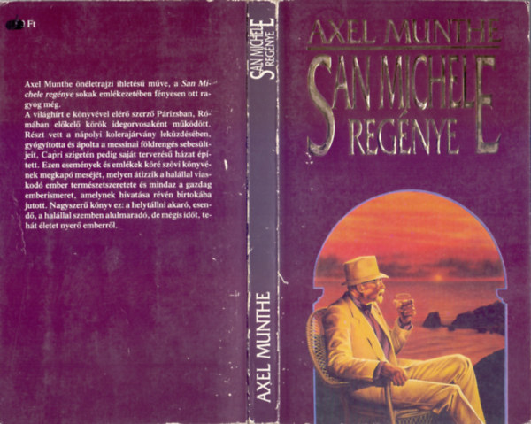 Szerk.: Benedek István; Halmos Ferenc, Ford.: Benedek Marcell Axel Munthe - San Michele regénye (Benedek Marcell fordítása)