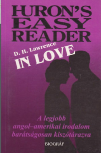 D.H. Lawrence - Huron's Easy Reader 3. - In Love