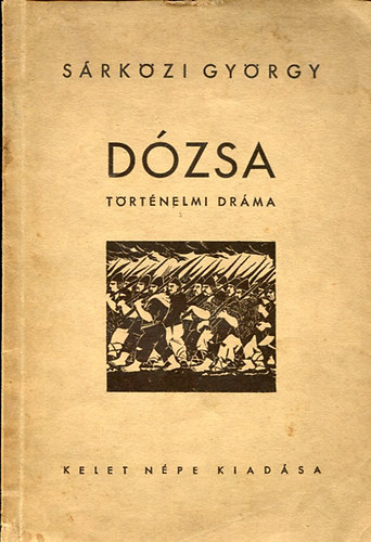 S�rk�zi Gy�rgy - D�zsa t�rt�nelmi dr�ma