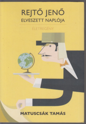 Matuscsk Tams - Rejt Jen elveszett naplja