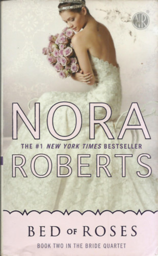 J. D. Robb  (Nora Roberts) - Bed of Roses