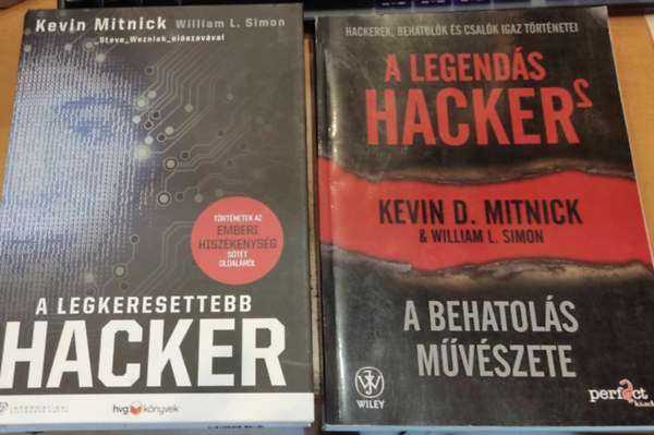 William L. Simon Kevin Mitnick - A legkeresettebb Hacker + A legends Hacker2 (A behatols mvszete)