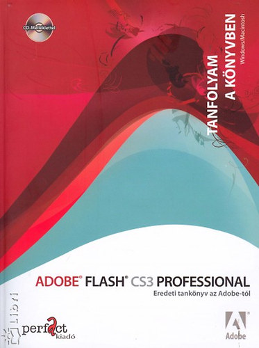 Adobe Flash CS3 Professional - eredeti tanknyv az Adobe-tl